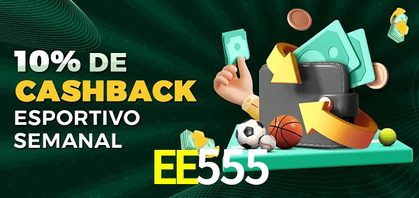 10% de bônus de cashback na EE555